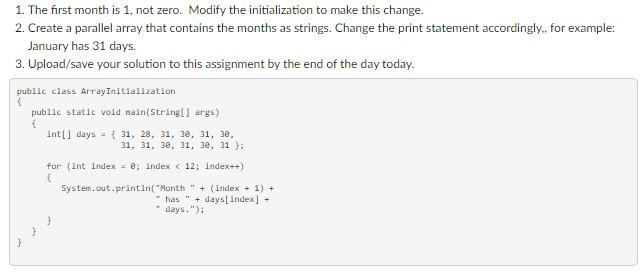 Solved 1. The first month is 1, not zero. Modify the | Chegg.com