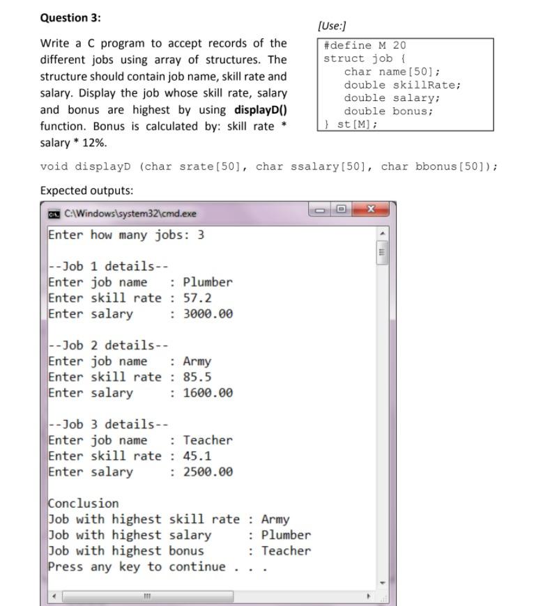 Solved Question 3: [Use:) Write a C program to accept | Chegg.com