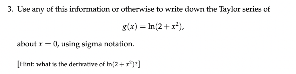 Solved 3. Use any of this information or otherwise to write