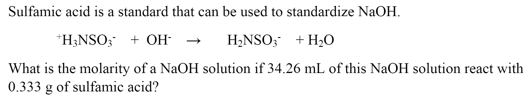 Solved Sulfamic acid is a standard that can be used to | Chegg.com