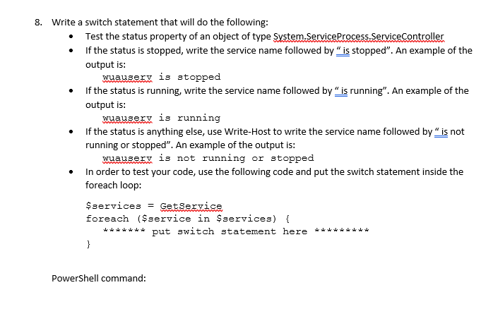 8. Write a switch statement that will do the | Chegg.com