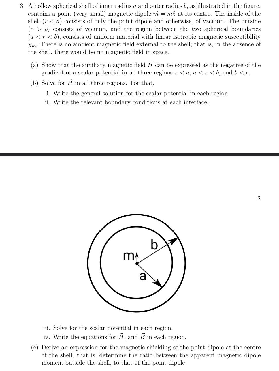 3 A Hollow Spherical Shell Of Inner Radius A And Chegg Com