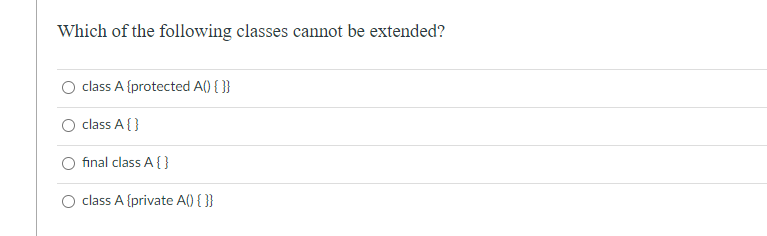 Solved Which of the following classes cannot be extended? | Chegg.com