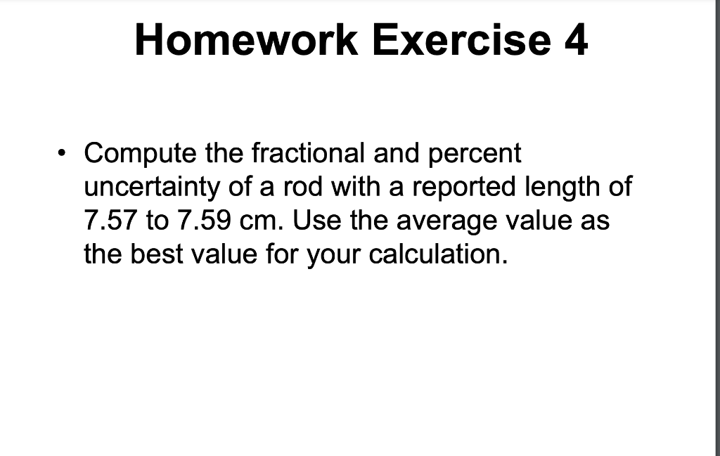 Solved Homework Exercise 4 - Compute the fractional and | Chegg.com