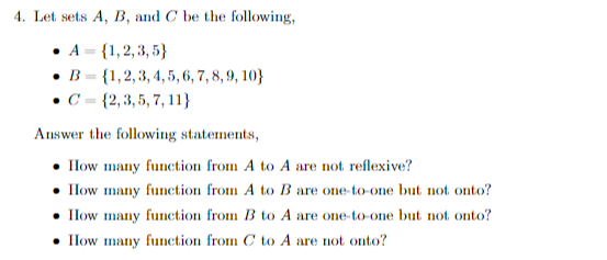 Solved 4. Let Sets A, B, And C Be The Following, •A = {1, 2, | Chegg.com