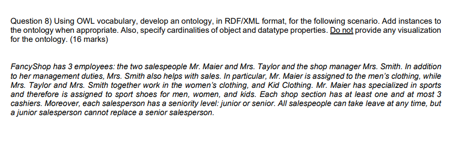 Solved Question 8) Using OWL vocabulary, develop an | Chegg.com