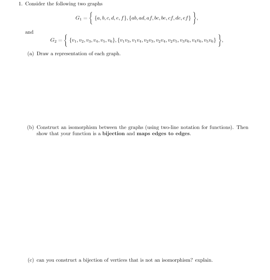 Solved 1 Consider The Following Two Graphs G1 A B C Chegg Com