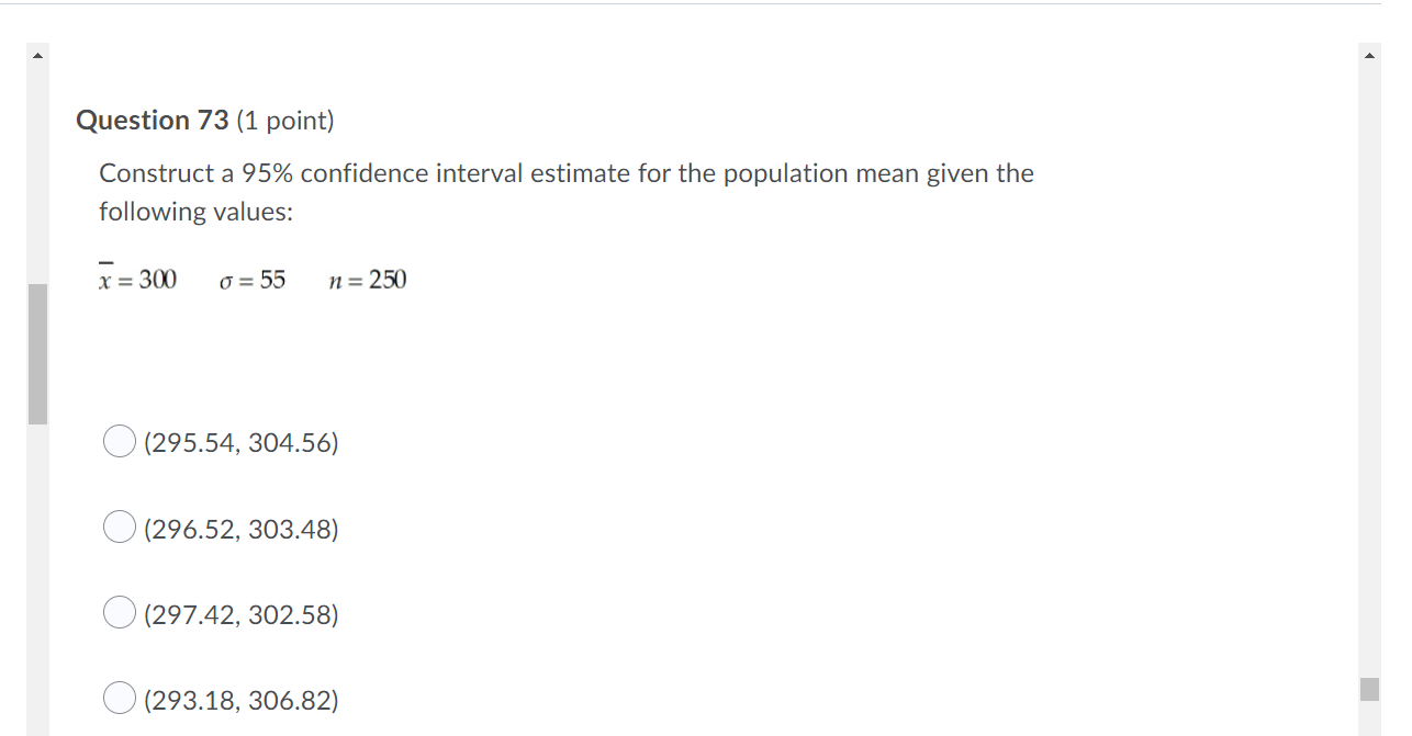 Solved Question 73 (1 point) Construct a 95% confidence | Chegg.com