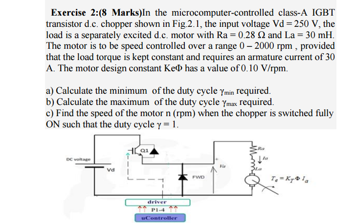 Solved Exercise 2:(8 Marks)In The Microcomputer-controlled | Chegg.com