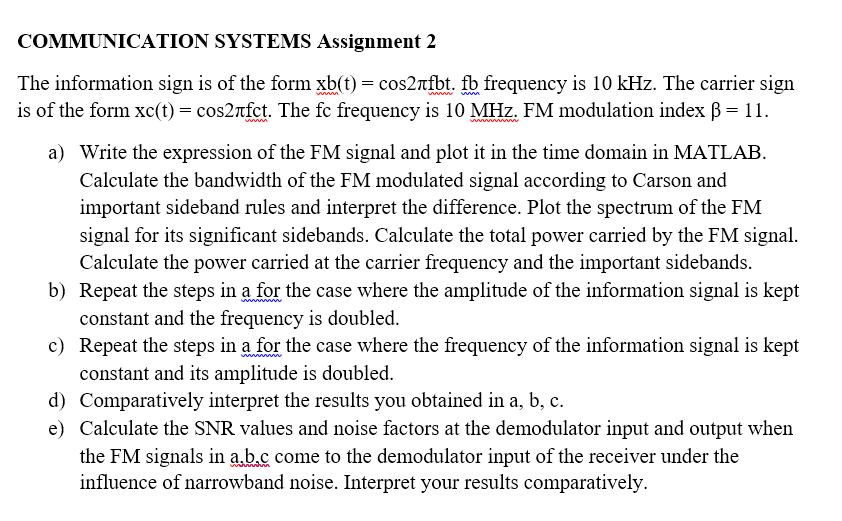 COMMUNICATION SYSTEMS Assignment 2 The information | Chegg.com