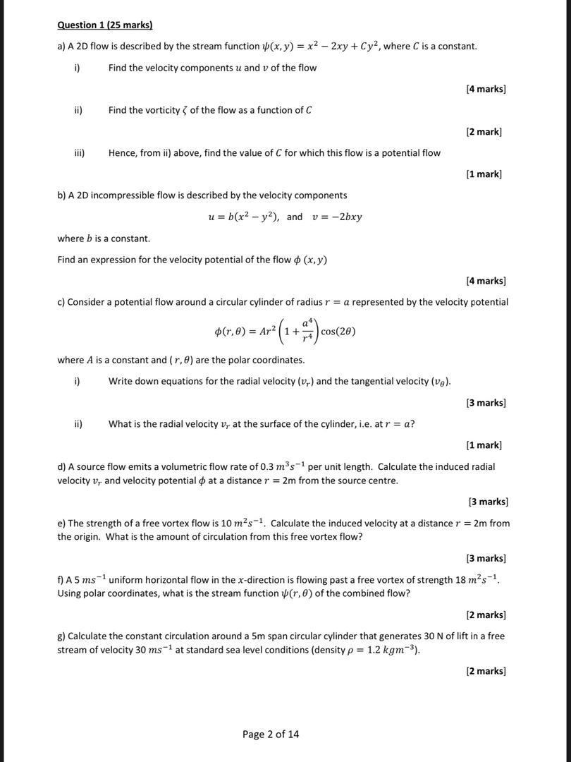 Solved Question 1 (25 marks) a) A 2D flow is described by | Chegg.com