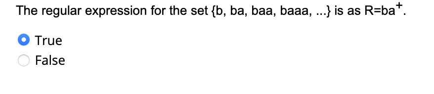 Solved The Regular Expression For The Set {b, Ba, Baa, Baaa, | Chegg.com