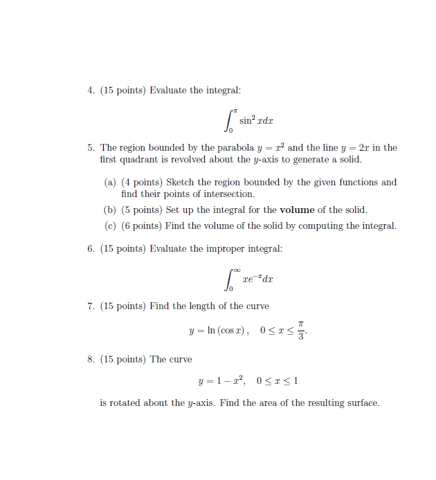 Solved 4. (15 points) Evaluate the integral: sin? rdr 5. The | Chegg.com