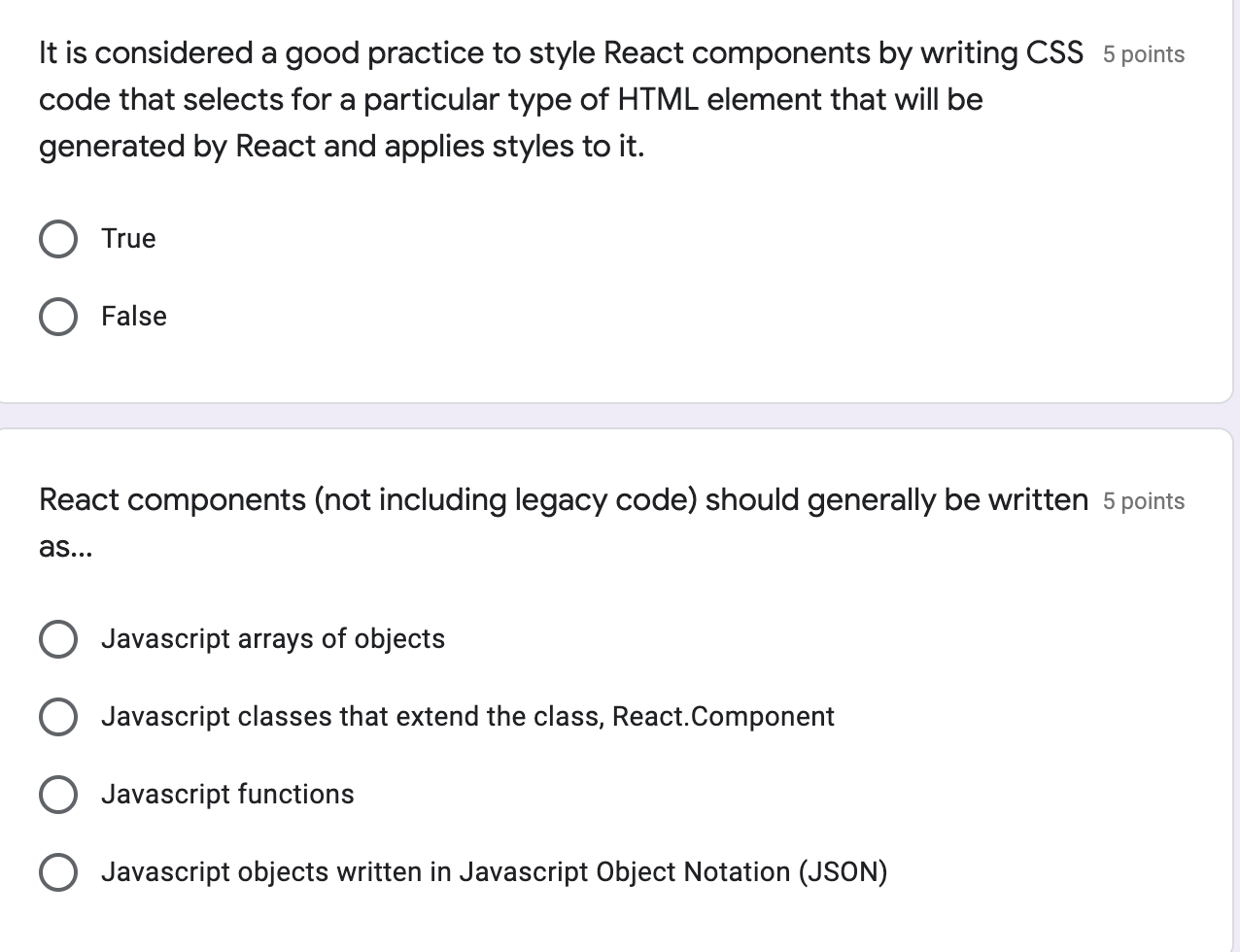 Solved It is considered a good practice to style React | Chegg.com