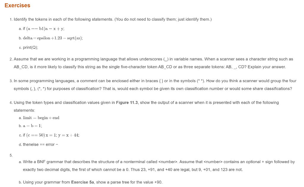 Solved Exercises 1. Identify The Tokens In Each Of The | Chegg.com