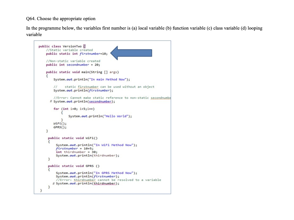 Solved Q64. Choose the appropriate option In the programme | Chegg.com