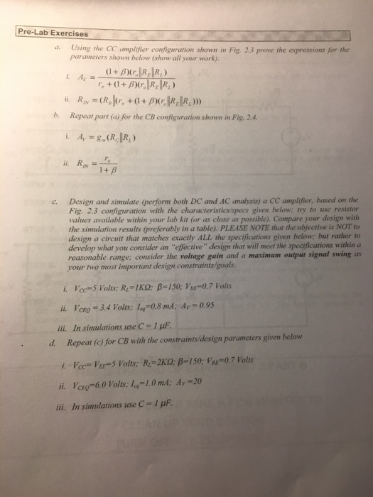 Using the CC amplifier configuration shown in Fig.