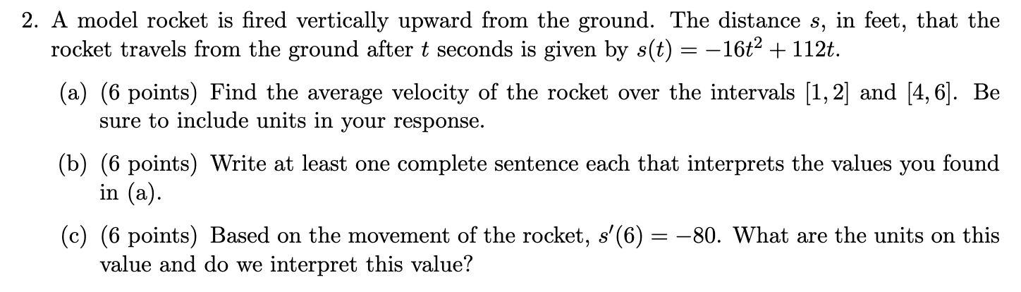 Solved 2. A model rocket is fired vertically upward from the | Chegg.com