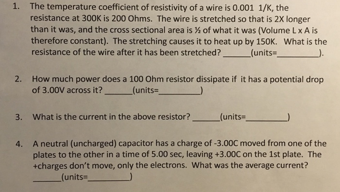 Solved The temperature coefficient of resistivity of a wire | Chegg.com