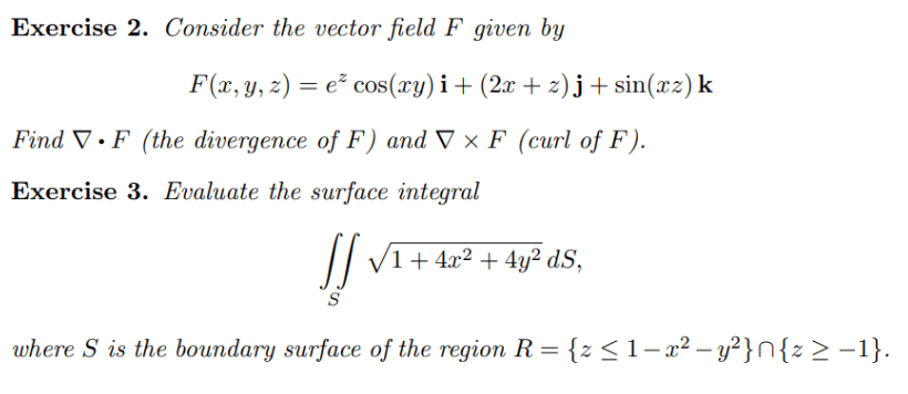 Solved Exercise 2. Consider the vector field F given by | Chegg.com