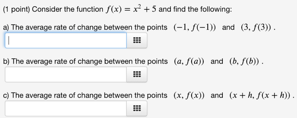 Solved (1 point) Consider the function f(x)-x5 and find the | Chegg.com