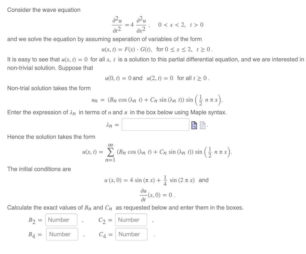 Solved Consider The Wave Equation 2u T2 4 2u X2 00 A Chegg Com