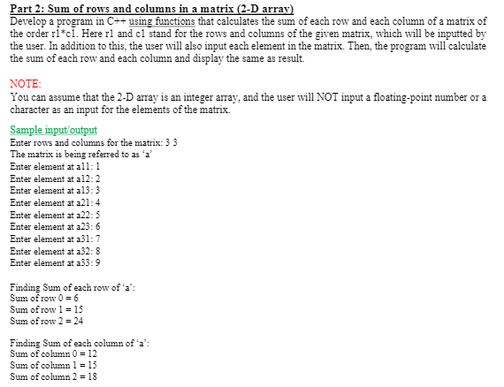 Solved Part 2 Sum of rows and columns in a matrix 2 D Chegg