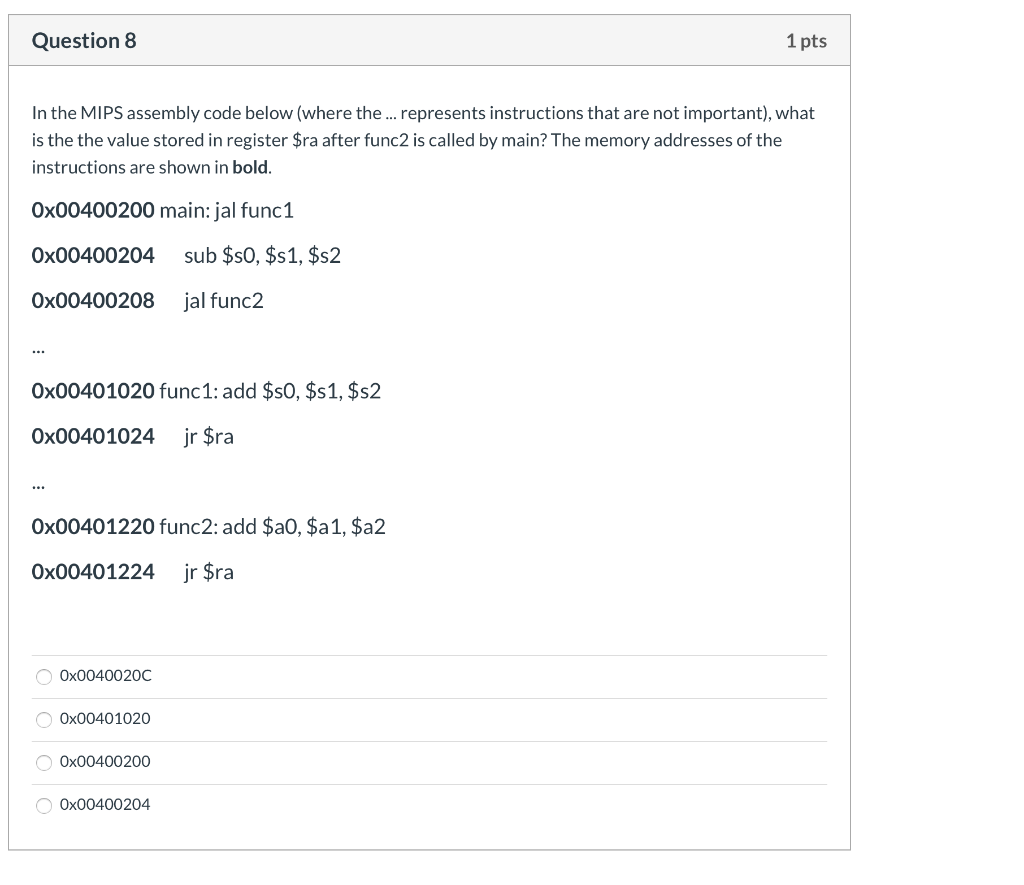 Solved Question 8 1 pts In the MIPS assembly code below | Chegg.com