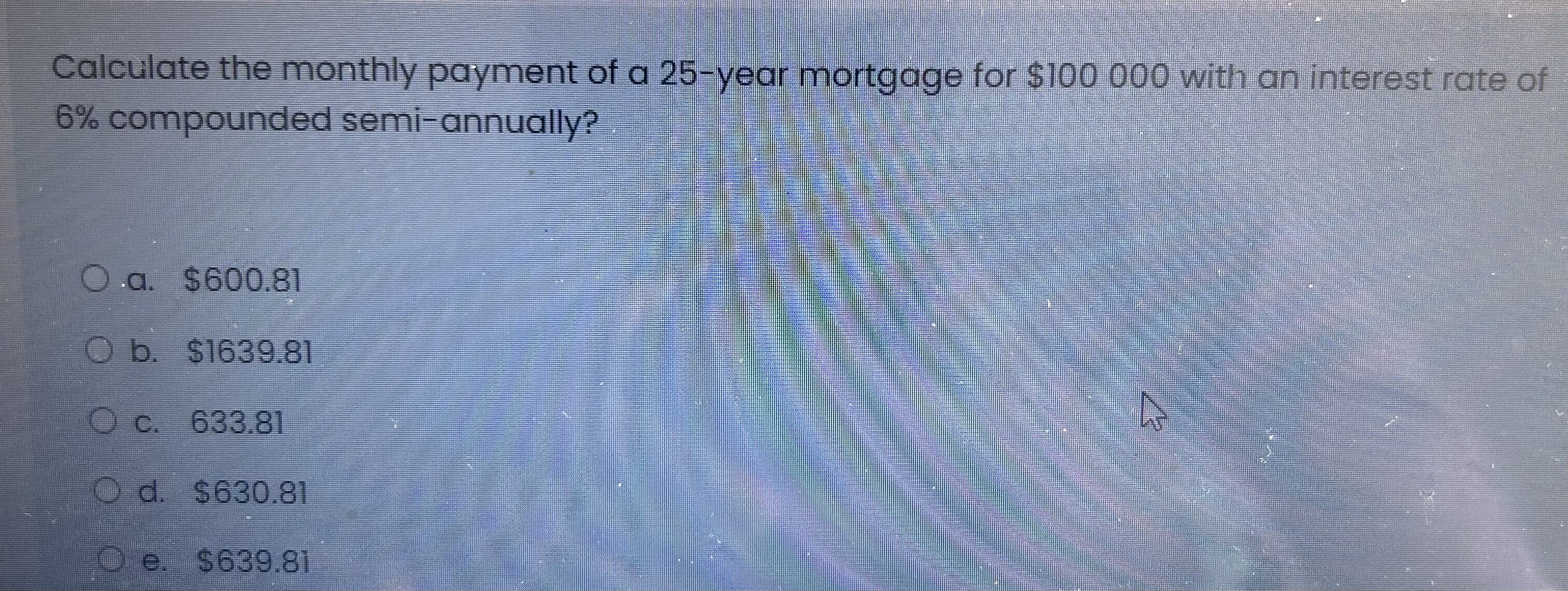 Solved Calculate The Monthly Payment Of A 25 -year Mortgage | Chegg.com