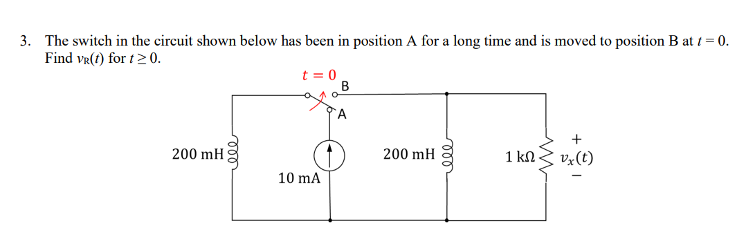 Solved The switch in the circuit shown below has been in | Chegg.com