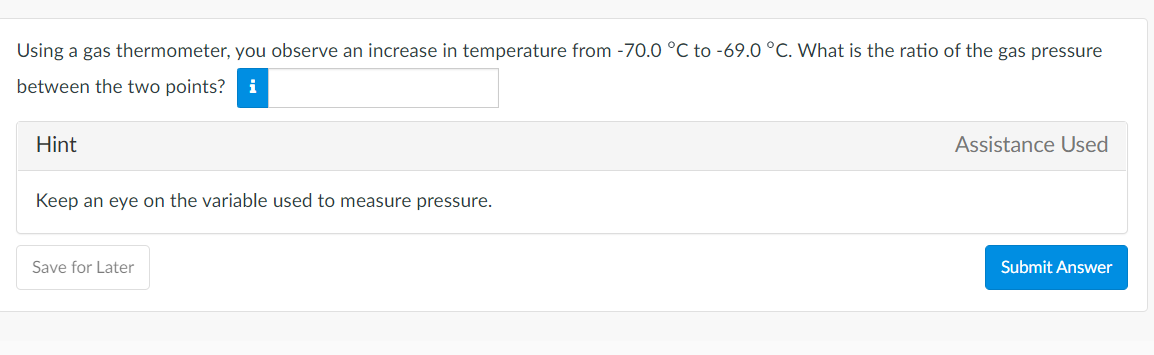 Solved Using a gas thermometer, you observe an increase in | Chegg.com