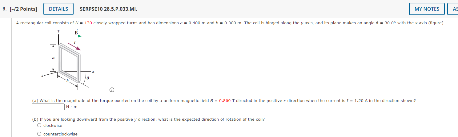 Solved (i) N⋅m (b) If you are looking downward from the | Chegg.com