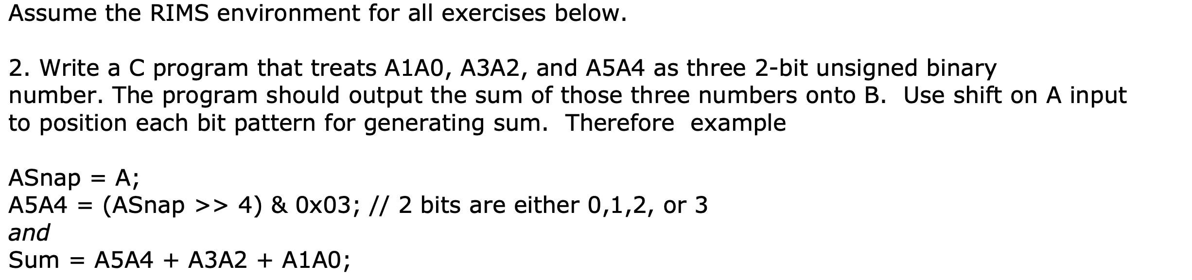 Solved 2. Write a C program that treats A1A0,A3A2, and A5A4 | Chegg.com