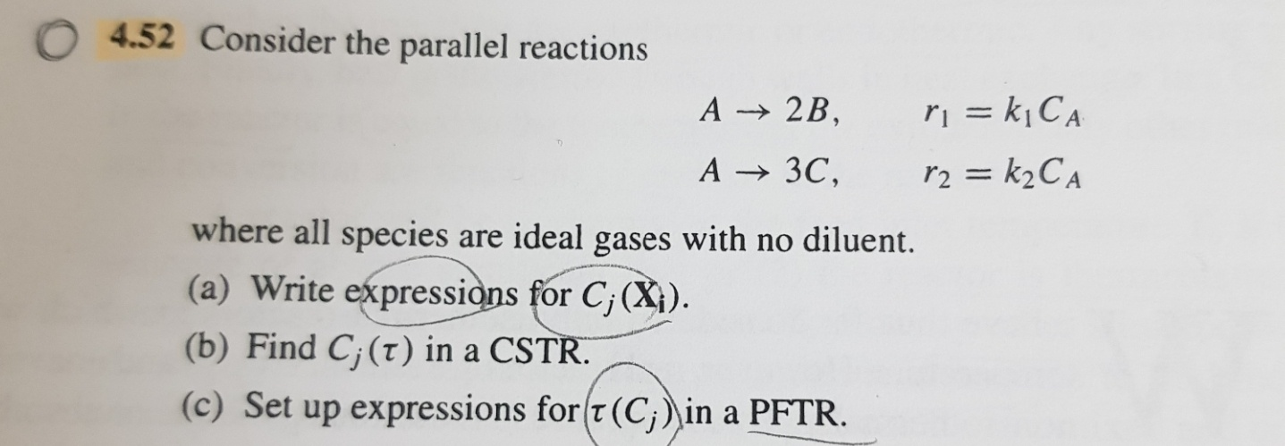 Solved 4.52 Consider the parallel reactions A + 2B, ri = | Chegg.com