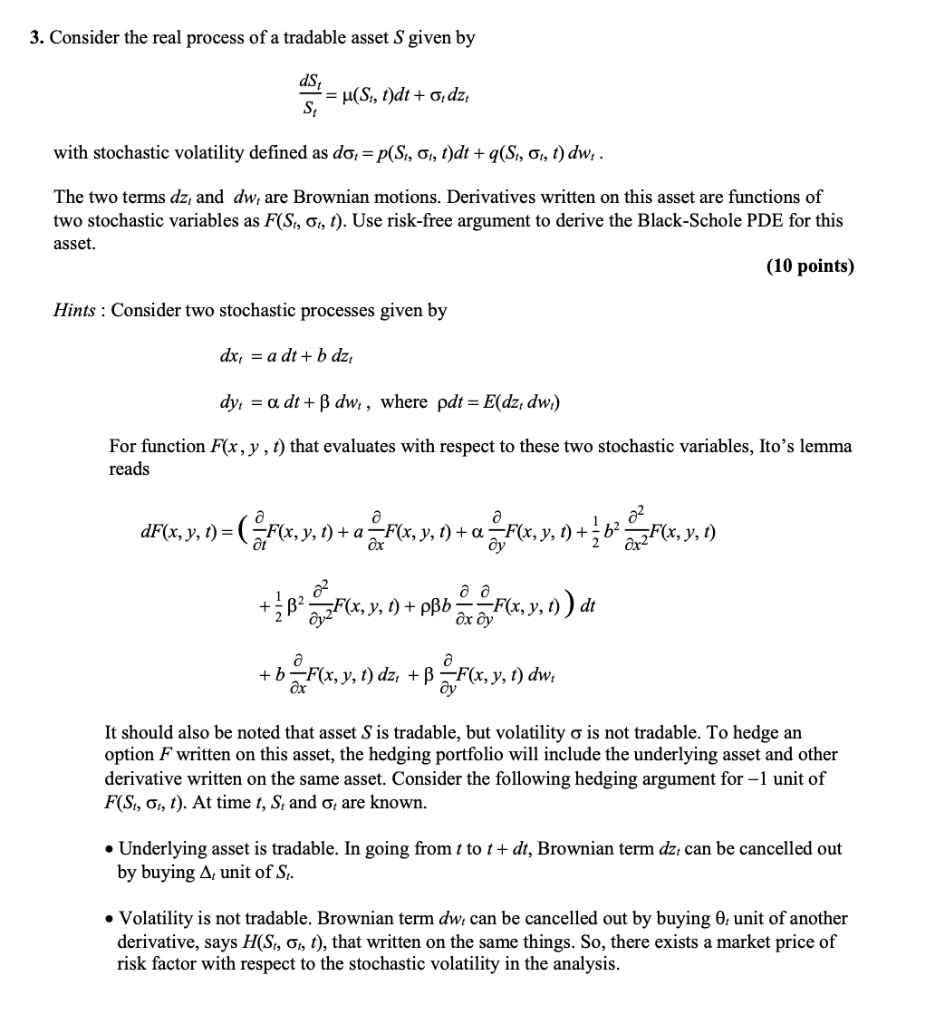 3 Consider The Real Process Of A Tradable Asset S Chegg Com