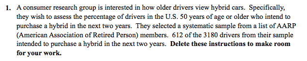 a consumer research group is interested in how older drivers