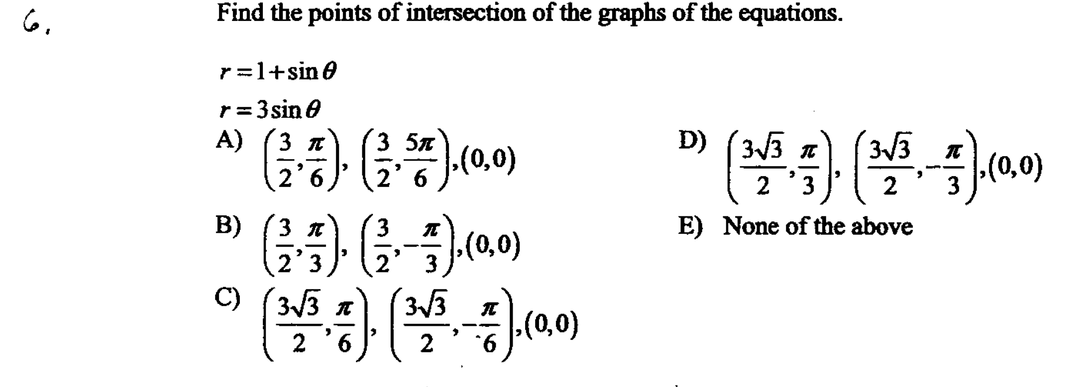 Solved Find the points of intersection of the graphs of the | Chegg.com