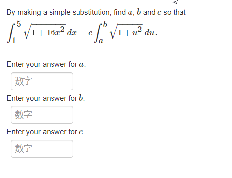 Solved By making a simple substitution, find a,b and c so | Chegg.com