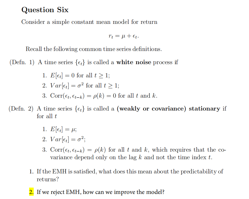 Question Six Consider a simple constant mean model