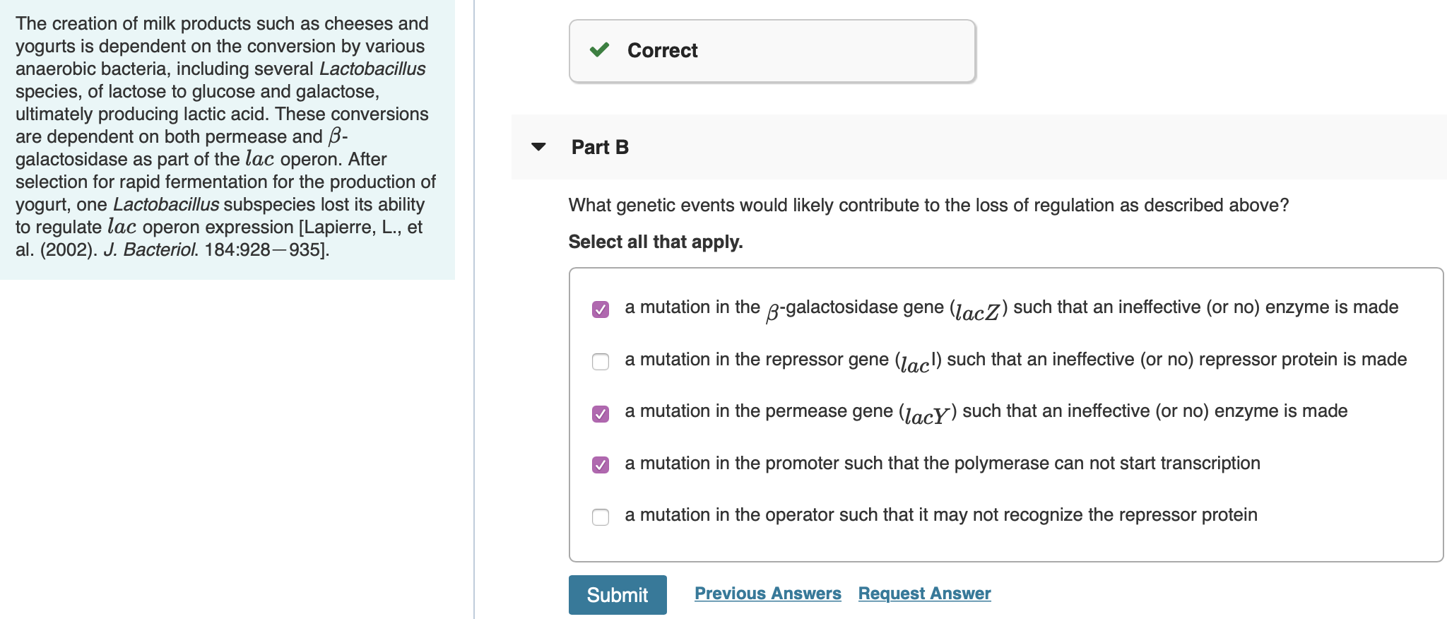 Solved Correct The creation of milk products such as | Chegg.com
