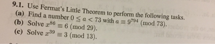 Solved Use Fermat's Little Theorem To Perform The Following | Chegg.com