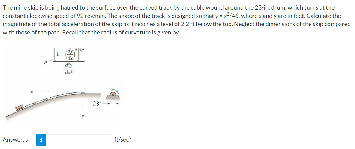 Solved The mine skip is being hauled to the surface over the | Chegg.com