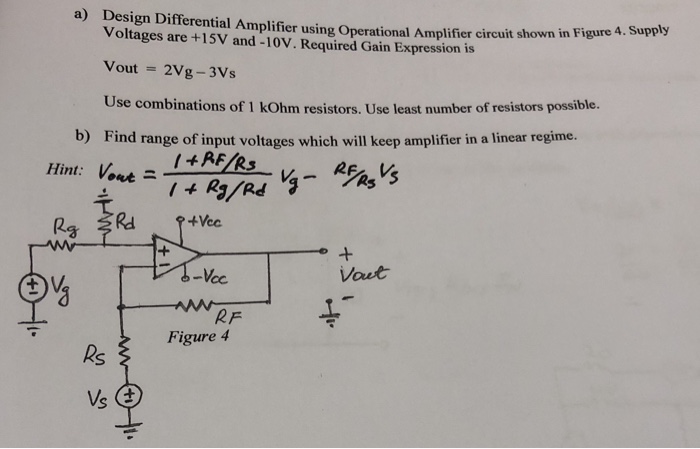 Solved a) De sign Differential Amplifier using Operational | Chegg.com