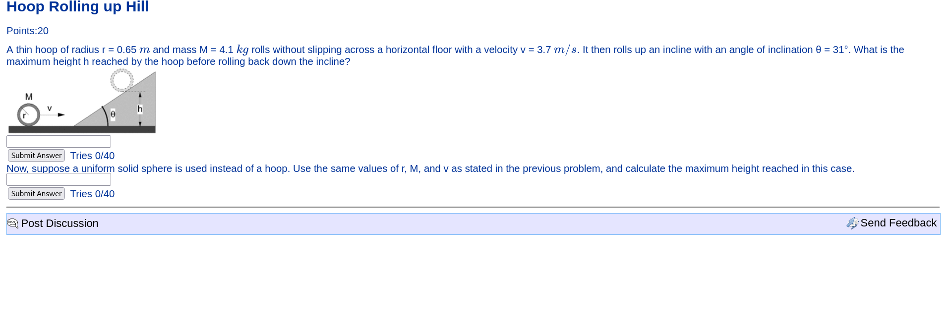 Solved A Thin Hoop Of Radius R=0.65 M And Mass M=4.1 Kg | Chegg.com