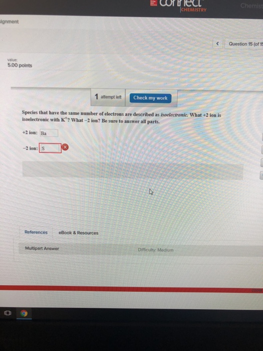 Solved CHEMISTRY ignment Question 15 (of 1 value 5.00 points | Chegg.com