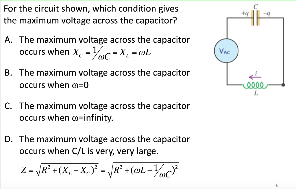 Solved For the circuit shown, which condition gives the | Chegg.com