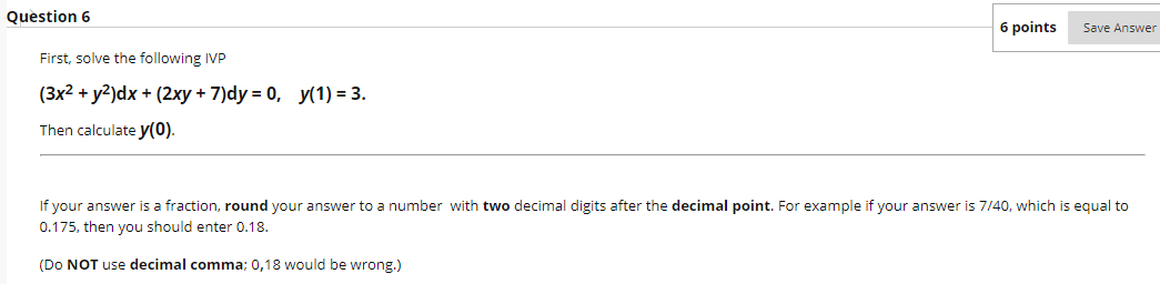 Solved Question 6 6 points Save Answer First, solve the | Chegg.com