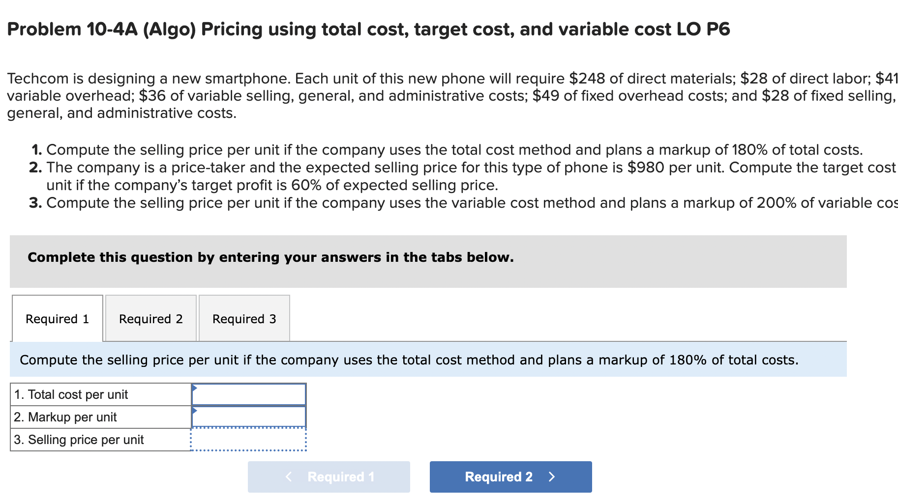 Solved Problem 10-4A (Algo) Pricing using total cost, target | Chegg.com