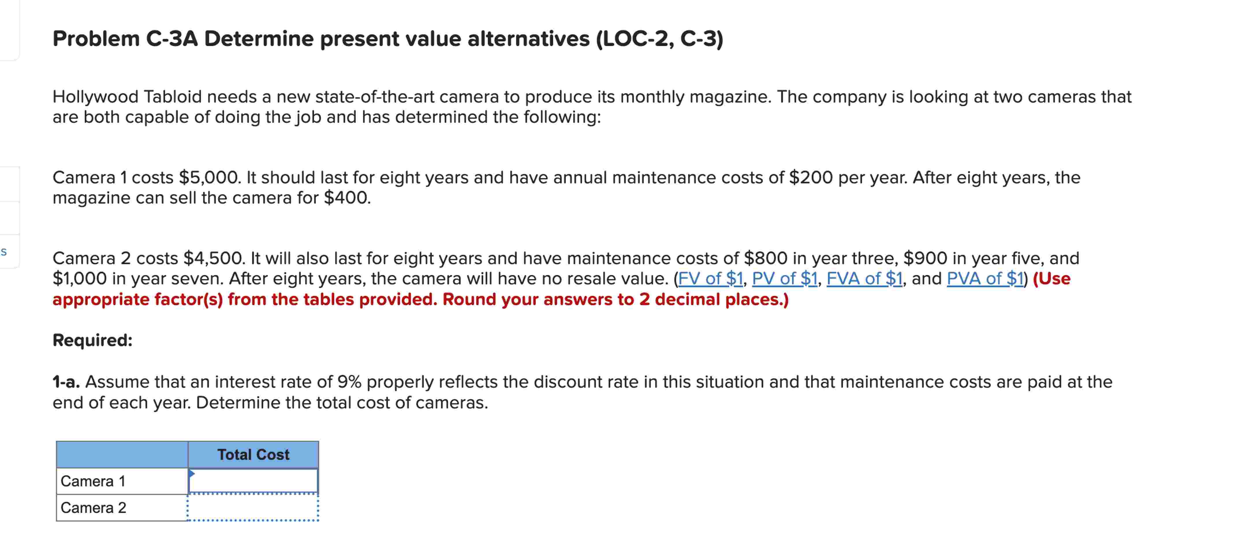 Solved Problem C-3A Determine present value alternatives | Chegg.com