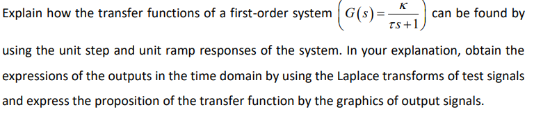 Solved Explain how the transfer functions of a first-order | Chegg.com